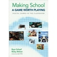 thumbnail image 1 of Making School a Game Worth Playing: Digital Games in the Classroom (Paperback), 1 of 1