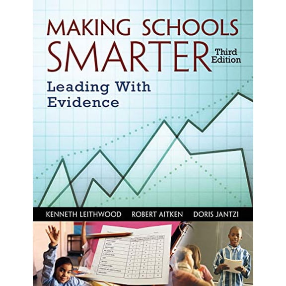Pre-Owned Making Schools Smarter: Leading With Evidence (Paperback) 1412917638 9781412917636