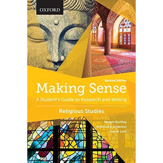Pre-Owned Making Sense in Religious Studies : A Student's Guide to Research and Writing (Paperback) 9780199010349