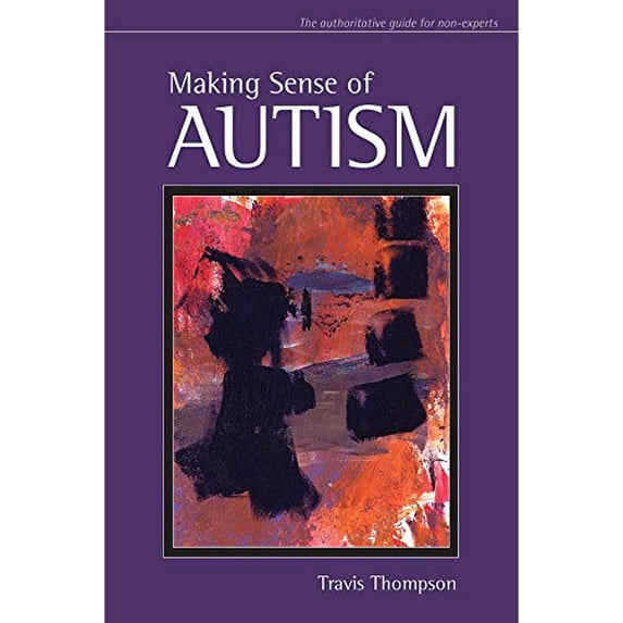 Pre-Owned Making Sense of Autism (Paperback) 1557669155 9781557669155