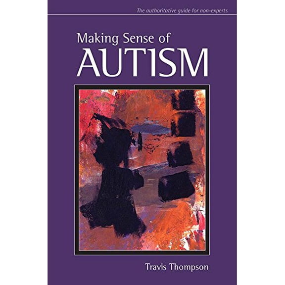 Pre-Owned Making Sense of Autism (Paperback)