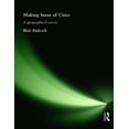 thumbnail image 1 of Making Sense of Cities: A Geographical Survey, (Paperback), 1 of 1