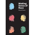 thumbnail image 1 of Making Sense of Race (Paperback), 1 of 1