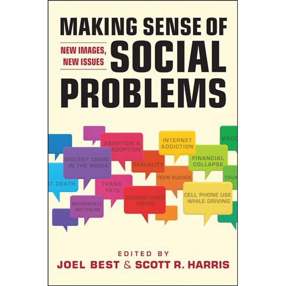 Making Sense of Social Problems: New Images, New Issues