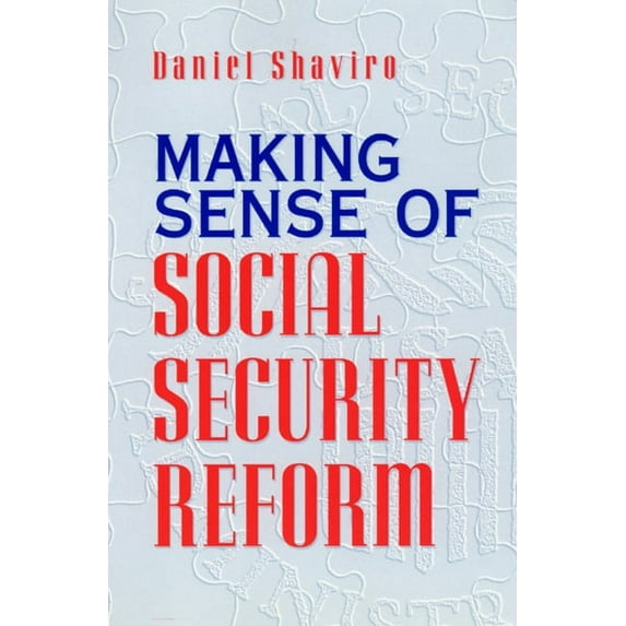 Making Sense of Social Security Reform (Paperback)