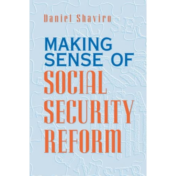 Pre-Owned Making Sense of Social Security Reform (Paperback) 0226751171 9780226751177