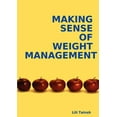 thumbnail image 1 of Making Sense of Weight Management, (Paperback), 1 of 1