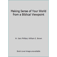 thumbnail image 1 of Pre-Owned Making Sense of Your World from a Biblical Viewpoint (Paperback) 0802407455 9780802407450, 1 of 1