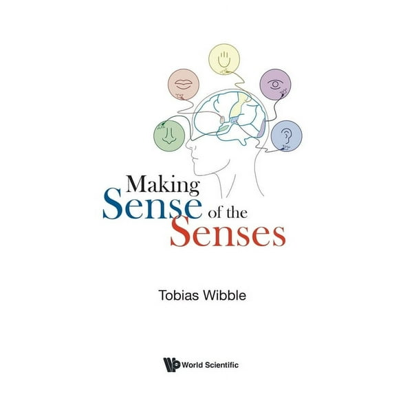 Making Sense of the Senses, (Paperback)