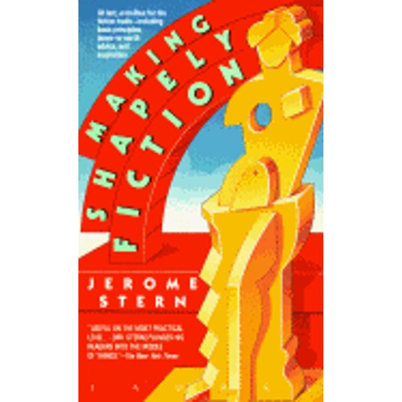 Pre-Owned Making Shapely Fiction (Mass Market Paperback) 0440212219 9780440212218