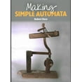 thumbnail image 1 of Making Simple Automata, (Paperback), 1 of 1