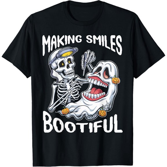 Making Smiles Bootiful Ghost Dentist Halloween Dental T-Shirt Size S-5XL