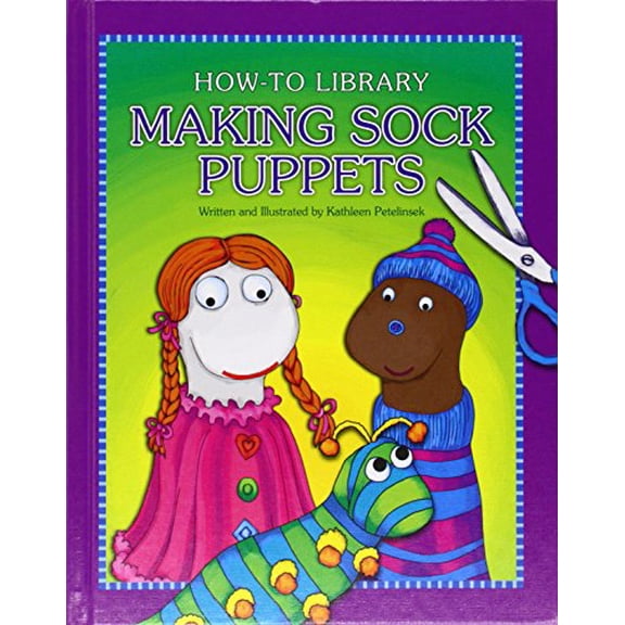 Pre-Owned Making Sock Puppets (Library Binding) 9781631377822