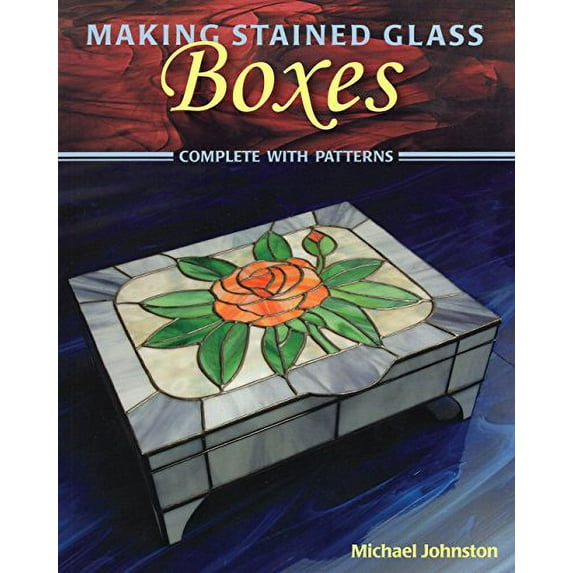 Pre-Owned Making Stained Glass Boxes (Paperback) 081173594X 9780811735940