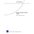 thumbnail image 1 of Rand Corporation Conference Proceedings Making Strategic Analysis Matter, (Paperback), 1 of 1