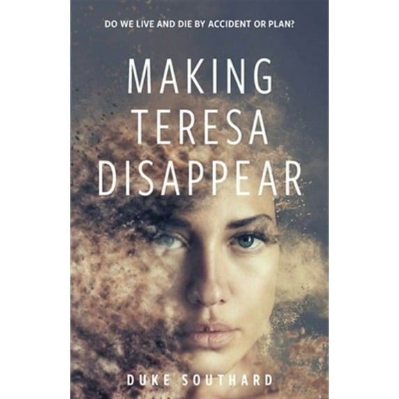 Making Teresa Disappear (Paperback)