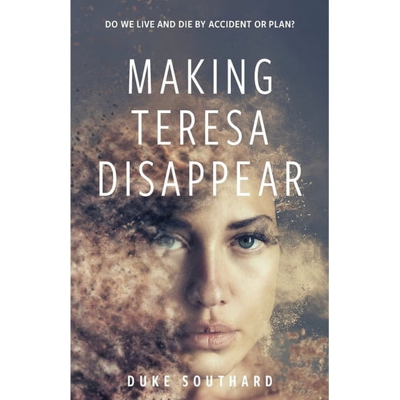 Making Teresa Disappear, (Paperback)