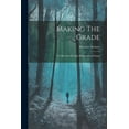 thumbnail image 1 of Making The Grade: A Collection Of Light Philosophical Essays, (Paperback), 1 of 1