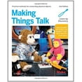 thumbnail image 1 of Pre-Owned Making Things Talk: Using Sensors, Networks, and Arduino to see, hear, and feel your world (Paperback) 1449392431 9781449392437, 1 of 1
