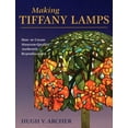 thumbnail image 1 of Making Tiffany Lamps, (Paperback), 1 of 1