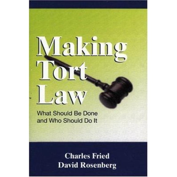 Pre-Owned Making Tort Law (Paperback) 0844741787 9780844741789