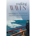 thumbnail image 1 of Making Waves, A Novella, (Paperback), 1 of 1