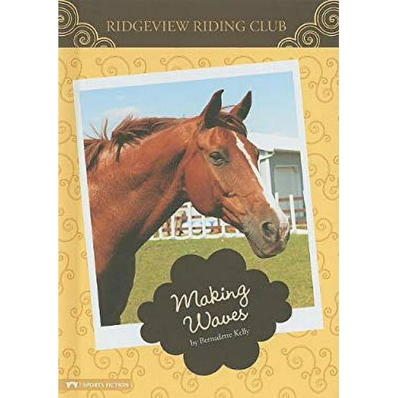 Pre-Owned Making Waves (Ridgeview Riding Club) (Unknown) 1434230082 9781434230089