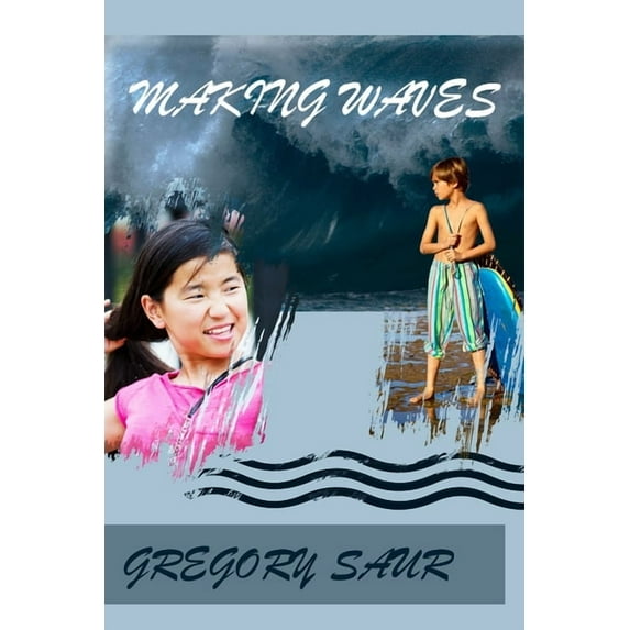 Making Waves, (Paperback)