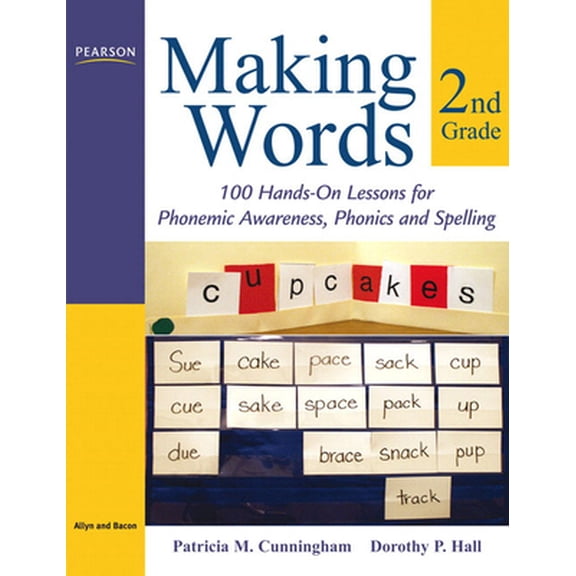 Pre-Owned Making Words Second Grade: 100 Hands-On Lessons for Phonemic Awareness, Phonics and Spelling (Paperback) 0205580947 9780205580941