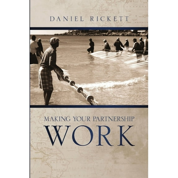 Making Your Partnership Work (Paperback)
