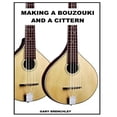 thumbnail image 1 of Luthiers Books: Making a Cittern and a Bouzouki (Paperback), 1 of 1