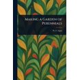thumbnail image 1 of Making a Garden of Perennials, (Paperback), 1 of 1
