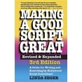 thumbnail image 1 of Making a Good Script Great (Revised, Expanded), (Paperback), 1 of 1
