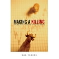 thumbnail image 1 of Making a Killing: The Political Economy of Animal Rights, (Paperback), 1 of 1