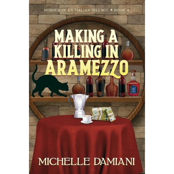 Making a Killing in Aramezzo, (Paperback)