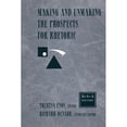 thumbnail image 1 of Pre-Owned Making and Unmaking the Prospects for Rhetoric: Selected Papers From the 1996 Rhetoric Society of America Conference (Paperback) 0805820159 9780805820157, 1 of 1