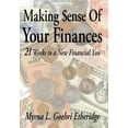 thumbnail image 1 of Making $ense of Your Finances : 21 Weeks to a New Financial You, 1 of 1