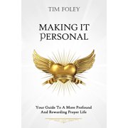 Making it Personal Paperback by Tim Foley