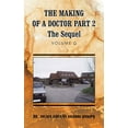 thumbnail image 1 of The Making of a Doctor Part 2 (Hardcover), 1 of 1