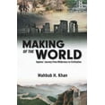 thumbnail image 1 of Making of the World: Sapiens' Journey From Wilderness to Civilization (Paperback), 1 of 1