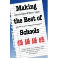 thumbnail image 1 of Making the Best of Schools: A Handbook for Parents, Teachers, and Policymakers, (Paperback), 1 of 1