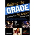 thumbnail image 1 of Pre-Owned Making the Grade: Everything Your Fifth Grader Needs to Know (Paperback) 0764124811 9780764124815, 1 of 1