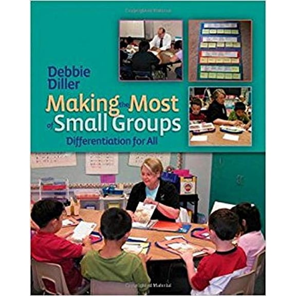 Pre-Owned Making the Most of Small Groups: Differentiation for All (Paperback) 1571104313 9781571104311