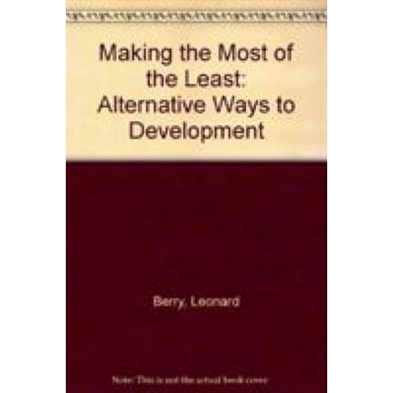 Pre-Owned Making the Most of the Least : Alternative Ways to Development 9780841904347