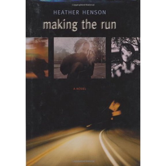 Pre-Owned Making the Run (Hardcover) 0060297964 9780060297961