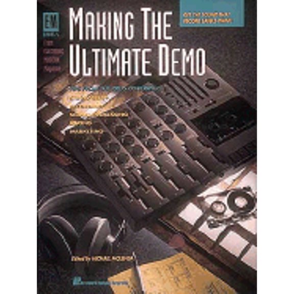 Pre-Owned Making The Ultimate Demo Paperback