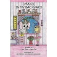 thumbnail image 1 of Mako in My Backyard, (Paperback), 1 of 1