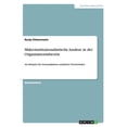 thumbnail image 1 of Makroinstitutionalistische Ansätze in der Organisationstheorie : Am Beispiel des Isomorphismus staatlicher Hochschulen (Paperback), 1 of 1