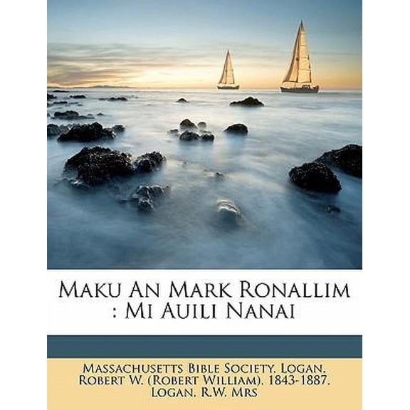 Maku an Mark Ronallim: Mi Auili Nanai Paperback