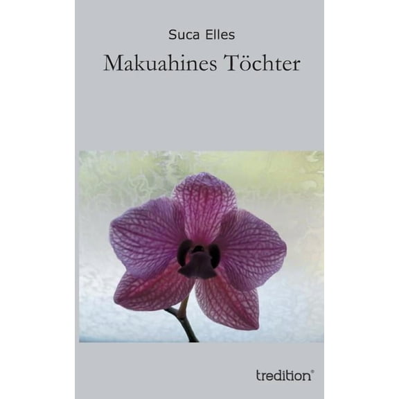 Makuahines Tochter (Paperback)
